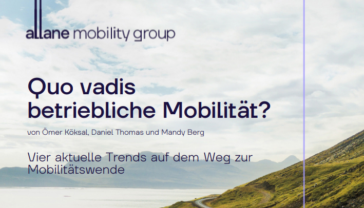 Allane Mobility Group veröffentlicht Whitepaper: Vier aktuelle Trends auf dem Weg zur Mobilitätswende